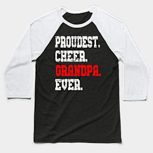 Custom Cheer Grandpa Best Grandpa Ever Baseball T-Shirt